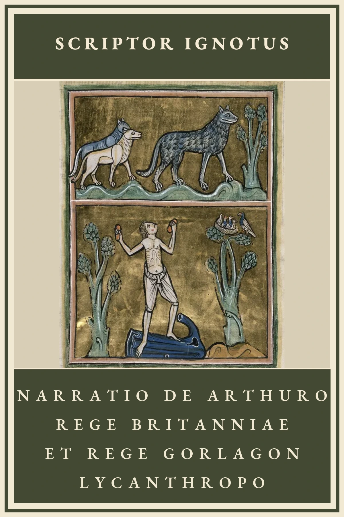 Narratio de Arthuro rege Britanniae et rege Gorlagon lycanthropo cover